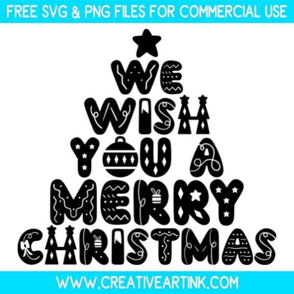 Free We Wish You A Merry Christmas SVG Cut File