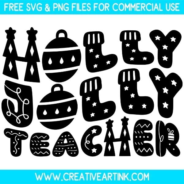 Free Holly Jolly Teacher SVG Cut File