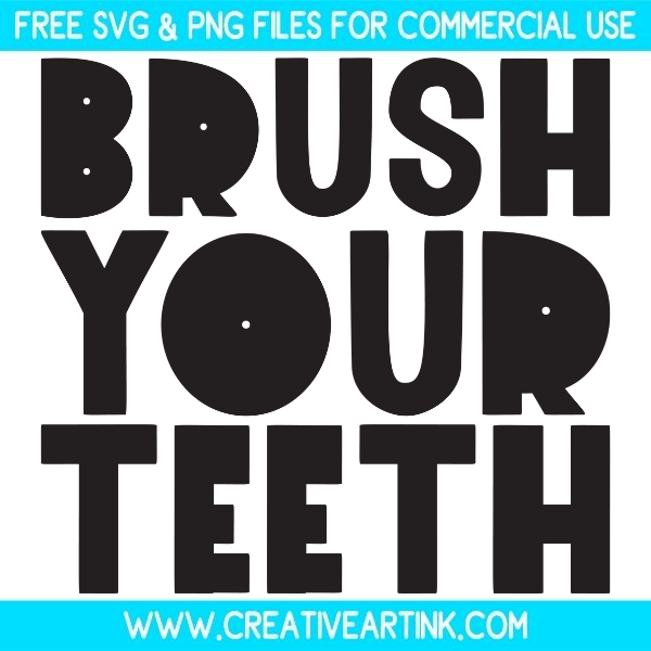 Free Brush Your Teeth SVG