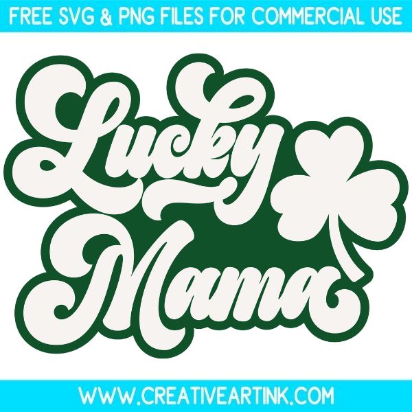 Free Lucky Mama SVG Cut File