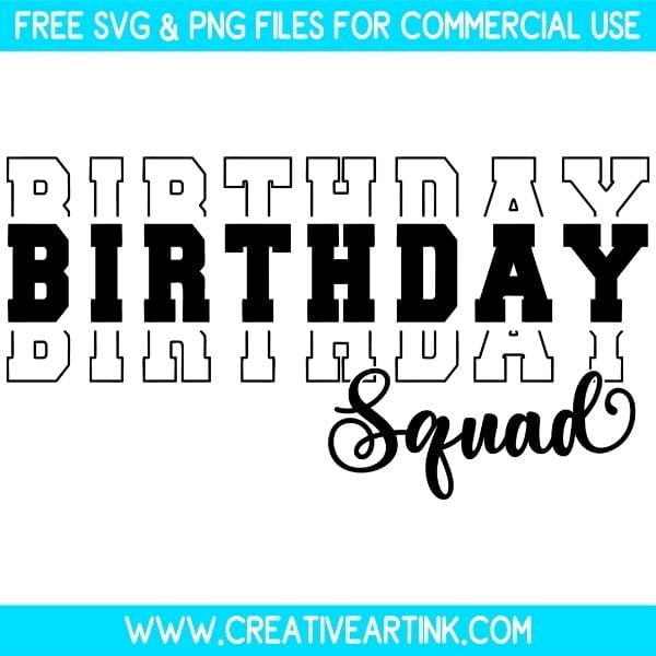 Birthday Squad SVG Free