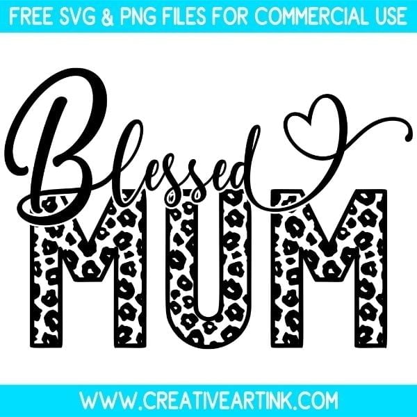 Free Leopard Print Blessed Mum SVG & PNG