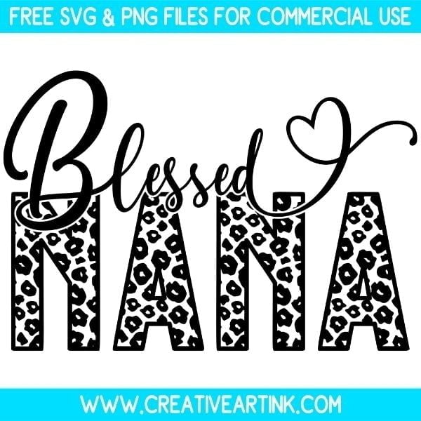 Free Leopard Print Blessed Nana SVG & PNG