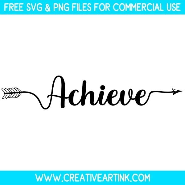 Achieve SVG Cut & PNG Images Free Download