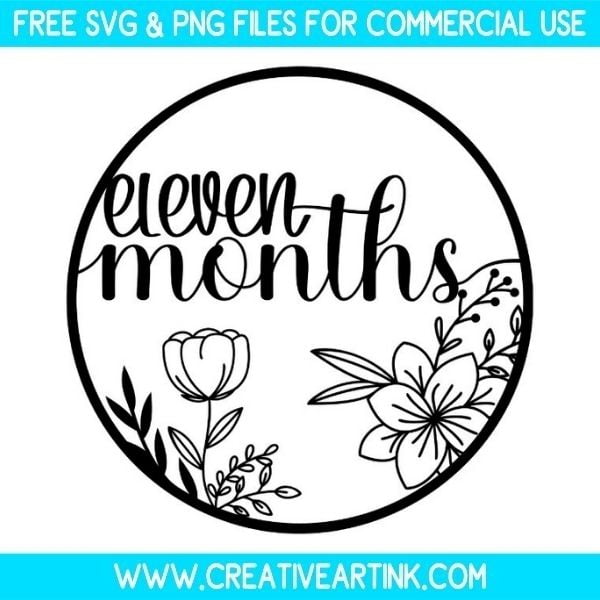 Floral Baby Milestone Eleven Months SVG & PNG Free