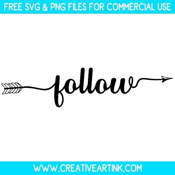 Follow SVG Cut & PNG Images Free Download