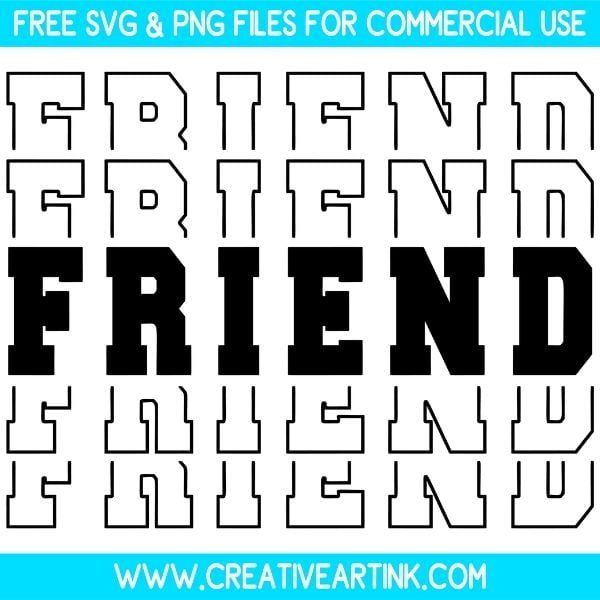 Friend SVG Cut & PNG Images Free Download