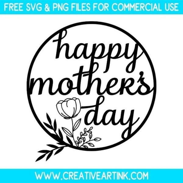 Happy Mother's Day SVG Cut & PNG Images Free