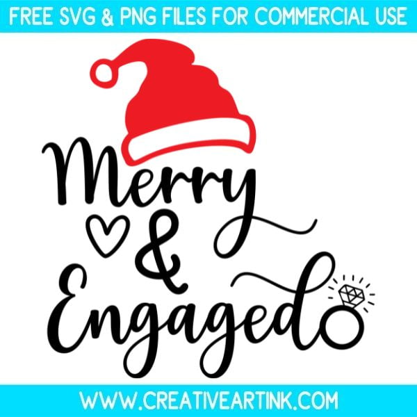 Merry & Engaged Free SVG & PNG Images Download