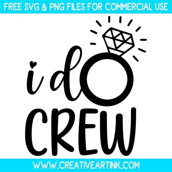 I Do Crew Free SVG & PNG Images Download