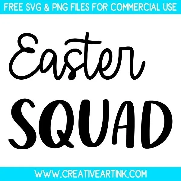 Free Easter Squad SVG Files