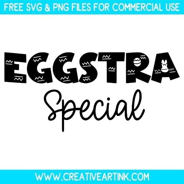 Free Eggstra Special SVG Files
