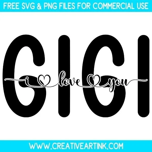 Free Gigi I Love You SVG Cut File