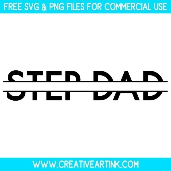 Free Step Dad Split Monogram SVG Cut File