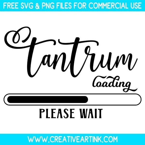 Free Tantrum Loading SVG Cut File