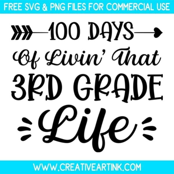 Free 100 Days Of Living That 3rd Grade Life SVG