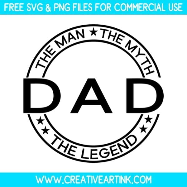 Free Dad The Man The Myth The Legend SVG Cut File