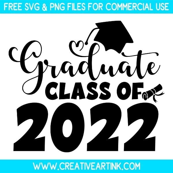 Free Graduate Class Of 2022 SVG Cut File