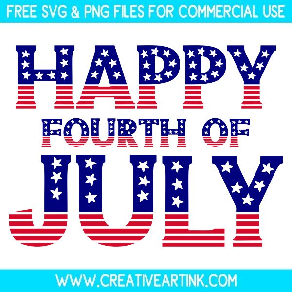 Free Happy Fourth Of July SVG Cut File