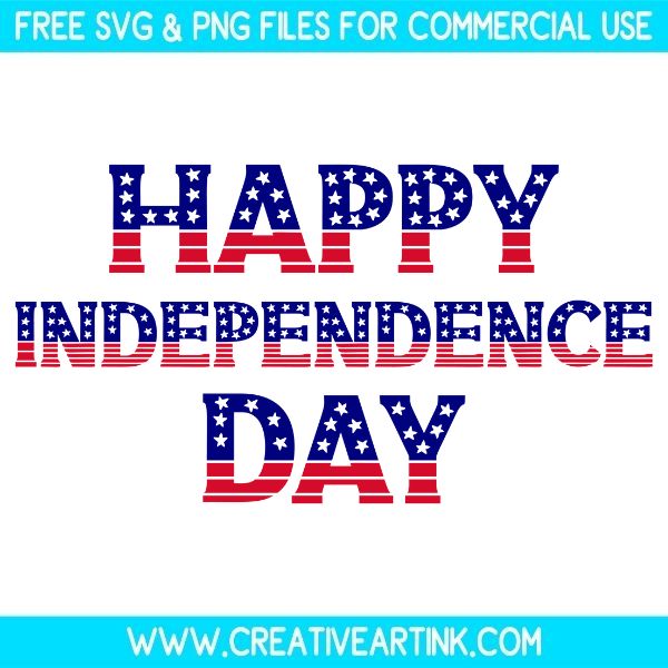 Free Happy Independence Day SVG Cut File
