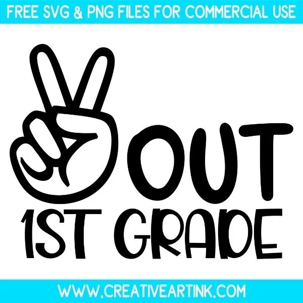 Free Peace Out 1st Grade SVG Cut File