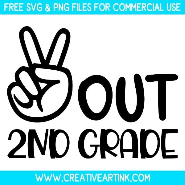 Free Peace Out 2nd Grade SVG Cut File