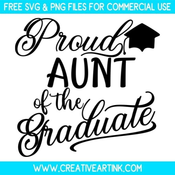 Free Proud Aunt Of The Graduate SVG Cut File