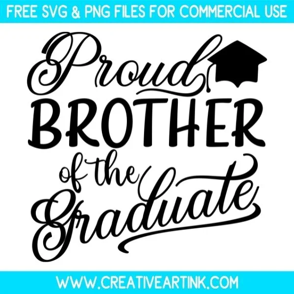 Free Proud Brother Of The Graduate SVG Cut File