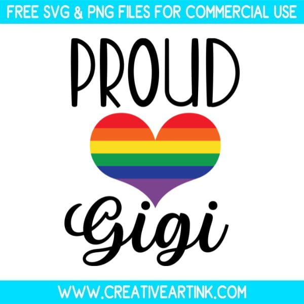 Free Proud Gigi SVG Cut File