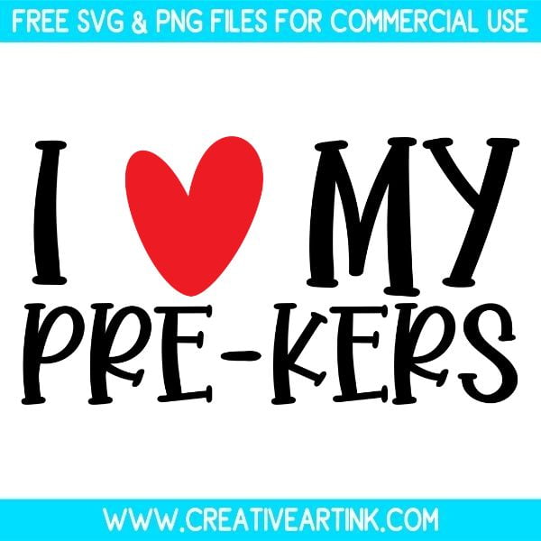Free I Love My Pre-Kers SVG Cut File