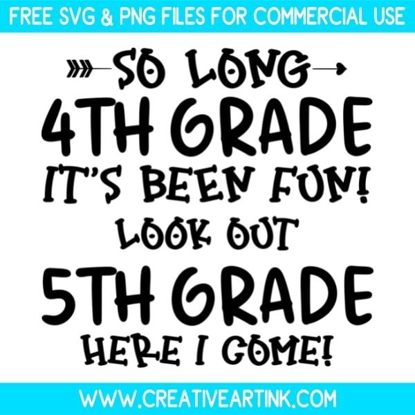 Free-So-Long-4th-grade-its-been-fun-5th-grade-here-i-come-svg