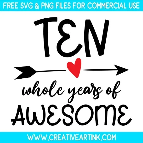 Tenth Birthday SVG – Free SVG Files | Creativeartink.com