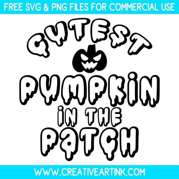 Free Cutest Pumpkin In The Patch SVG Cut File