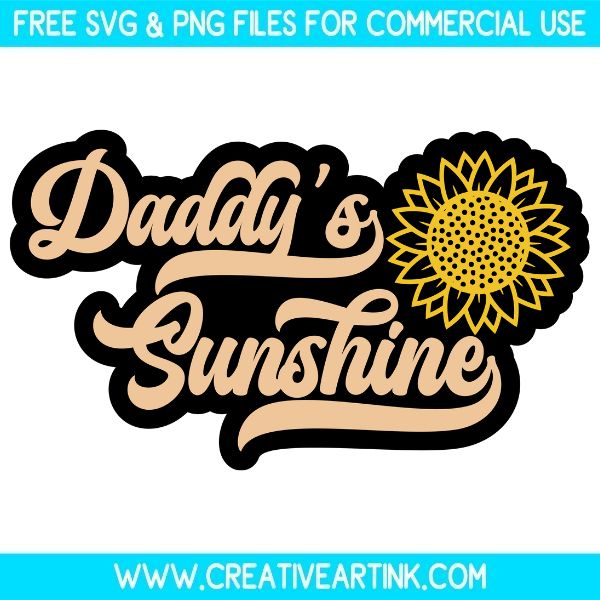 Free Daddy's Sunshine SVG Cut File