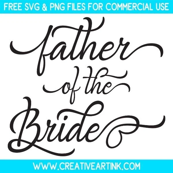 Free Father Of The Bride SVG Cut File