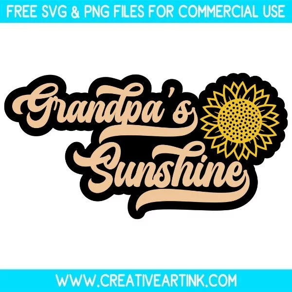 Free Grandpa's Sunshine SVG Cut File