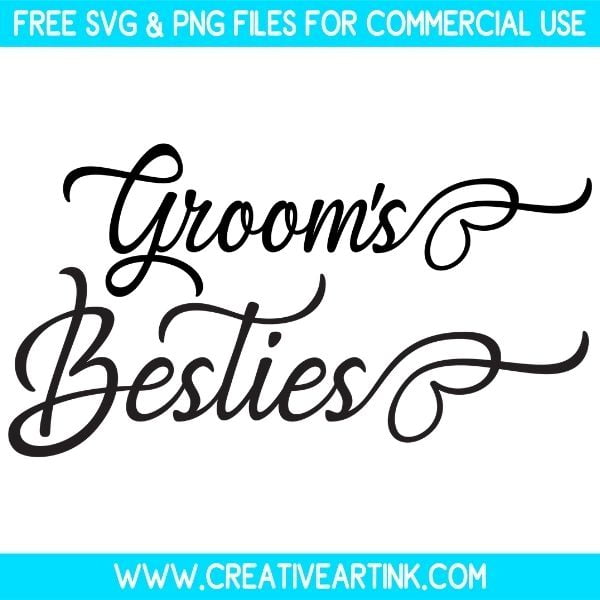 Free Groom's Besties SVG Cut File