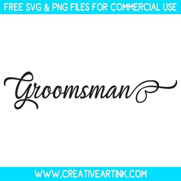 Free Groomsman SVG Cut File