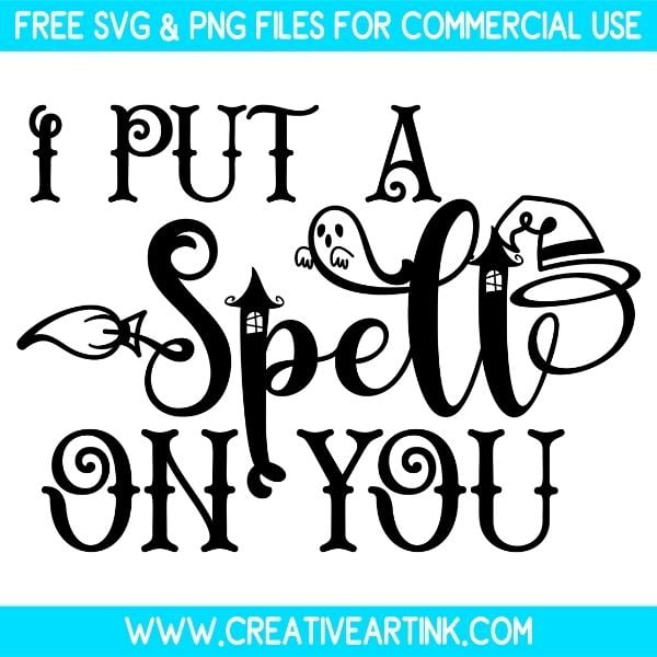 Free I Put A Spell On You SVG Cut File