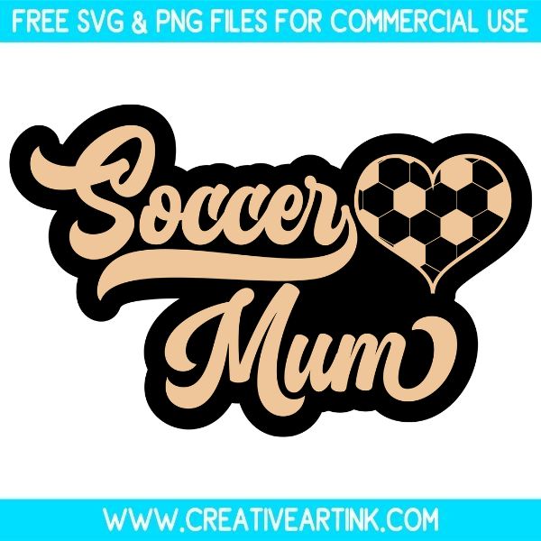 Free Soccer Mum SVG Cut File