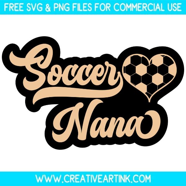 Free Soccer Nana SVG Cut File