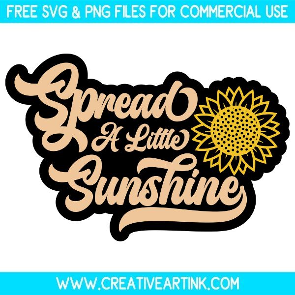 Free Spread A Little Sunshine SVG Cut File