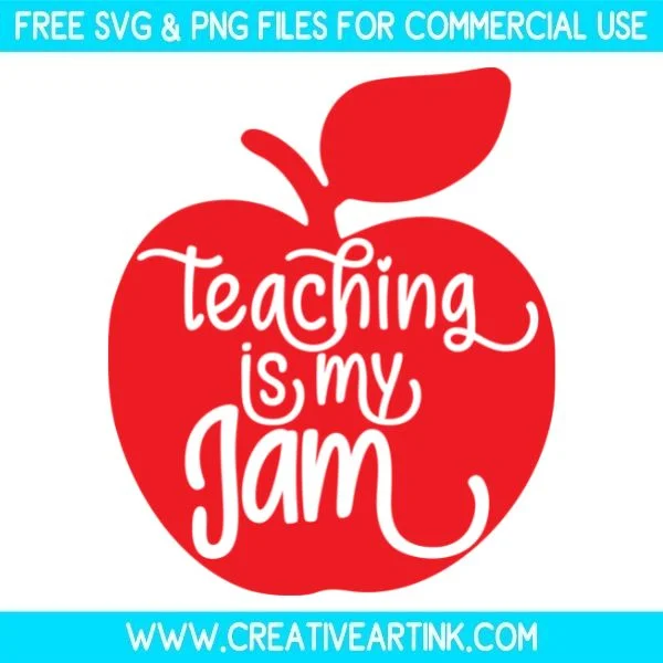 Free Teaching Is My Jam SVG Cut File