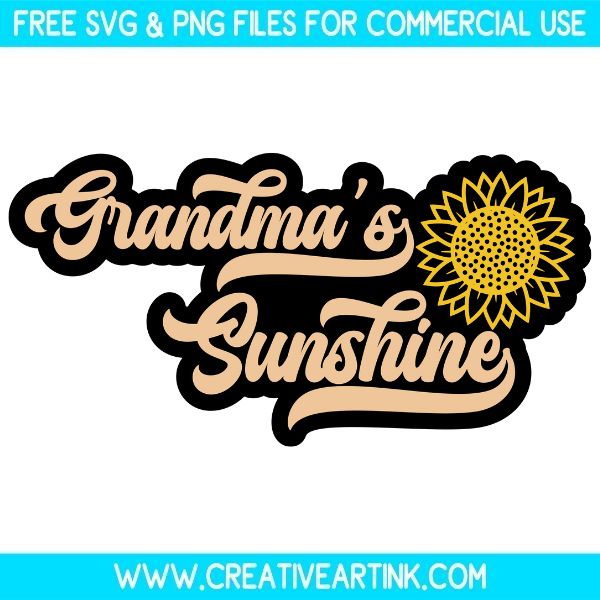Free Grandma's Sunshine SVG Cut File