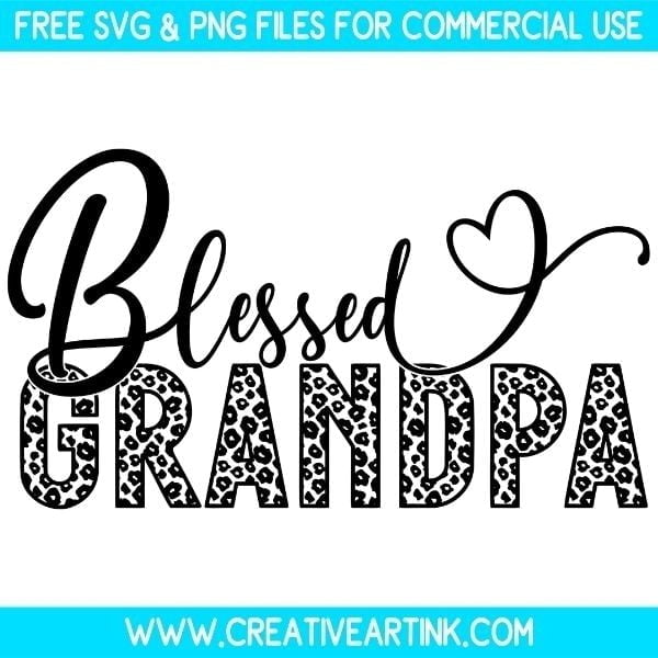 Free Leopard Print Blessed Grandpa SVG & PNG
