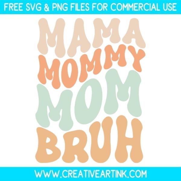 Free Retro Mama Mommy Mom Bruh SVG & PNG