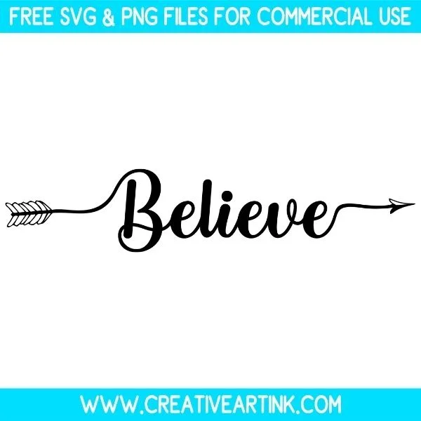Believe SVG Cut & PNG Images Free Download