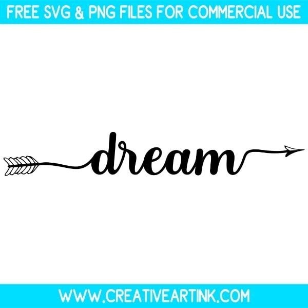 Dream SVG Cut & PNG Images Free Download