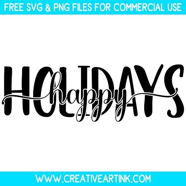 Happy Holidays SVG & PNG Images Free Download