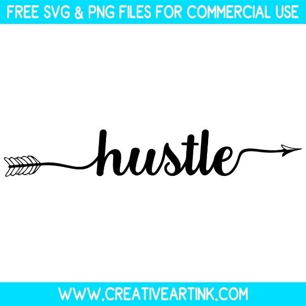 Hustle SVG Cut & PNG Images Free Download